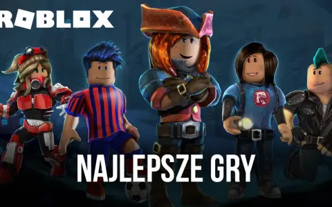 Jakie są gry w roblox – odkryj popularne tytuły, które musisz znać